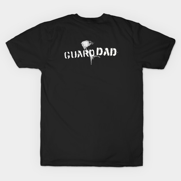 2019 "Guard Dad" double-sided by GlencoeHSBCG